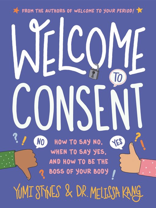Title details for Welcome to Consent by Yumi Stynes - Available